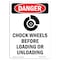 Signmission OSHA Danger, 3.5" Width, Decal, 3.5" W, 5" L, Portrait, Chock Wheels Before OS-DS-D-35-V-1068 - alternate 1